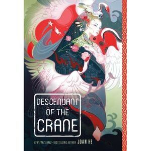 Descendant of the Crane -- Joan He